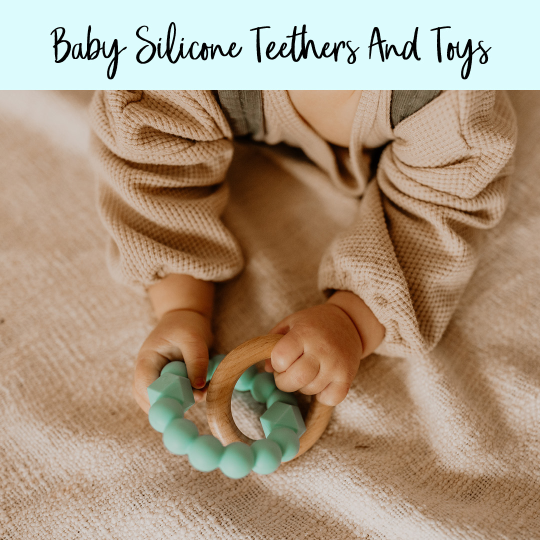Baby Silicone Teethers and Toys